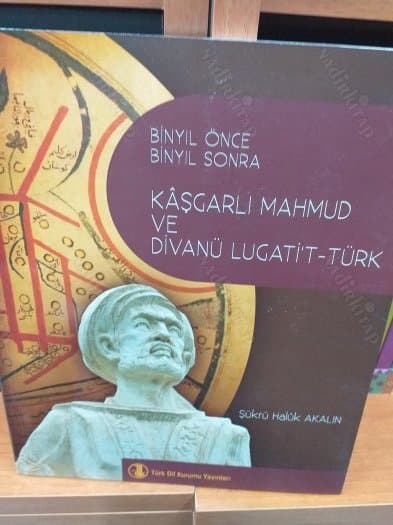 Kaşgarlı Mahmud ve Divanü Lugati-Türk