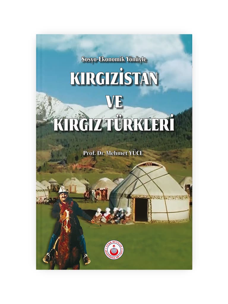 Kırgızistan ve Kırgız Türkleri